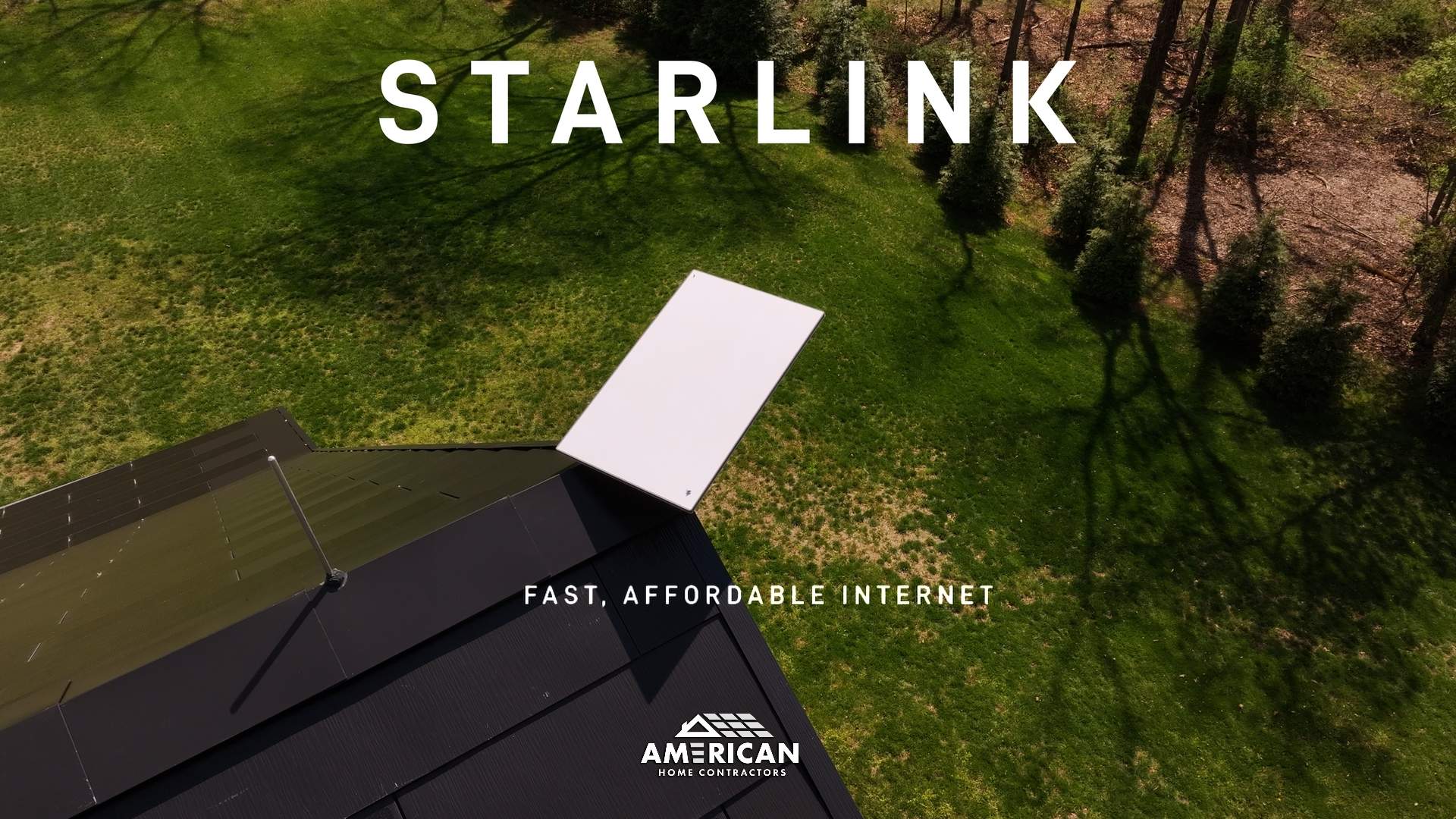 Starlink Installation by American Home Contractors