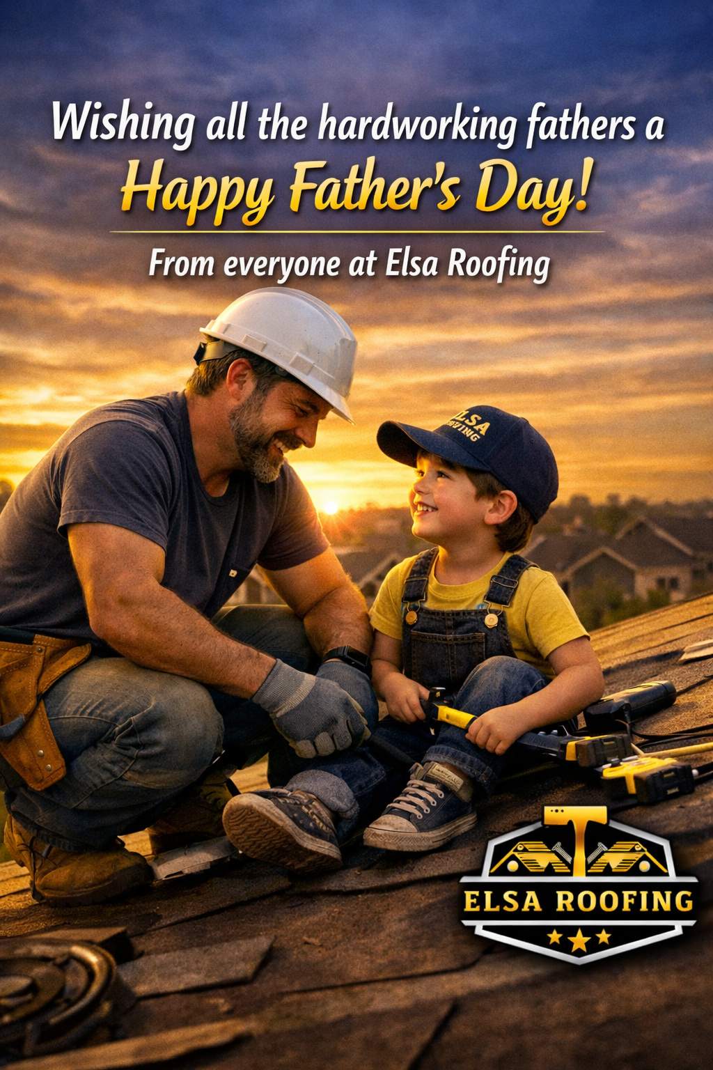 Honoring the Hardworking Fathers Who Build & Protect